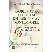 Problematika hukum keluarga islam kontemporer analisis yurisprudensi dengan pendekatan ushuliyah