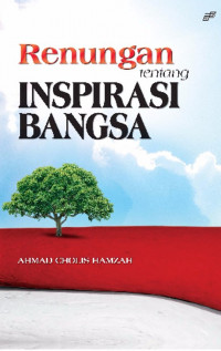 Renungan Tentang Inspirasi Bangsa