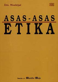 Asas - Asas Etika