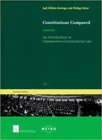 Constitutions Compared : An Introduction to Comparative Constitutional Law