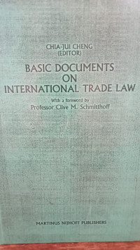 Basic Documents On International Trade Law