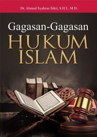 Gagasan-Gagasan Hukum Islam