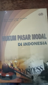 Hukum Pasar Modal Di Indonesia