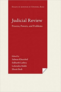 Judicial Review: Proces, Powers, and Problems