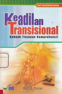 Keadilan Transisional Sebuah Tinjauan Komprehensif