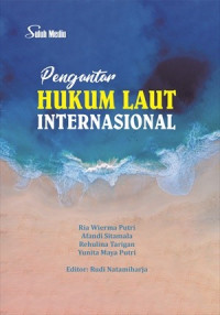 Pengantar Hukum Laut Internasional