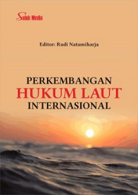 Perkembangan Hukum Laut Internasional