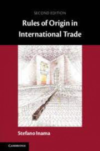 Rules of Origin In International Trade