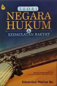 Teori Negara Hukum dan Kedaulatan Rakyat