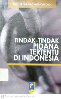 Tindak-Tindak Pidana Tertentu Di Indonesia