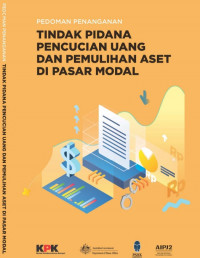 Pedoman PenangananTindak Pidana Pencucian Uang dan Pemulihan Aset di Pasar Modal