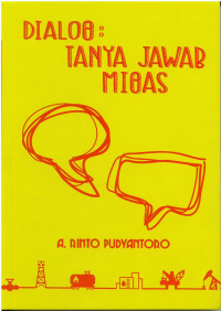 Dialog : Tanya Jawab Migas