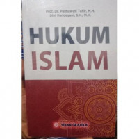 Hukum Islam: Sebuah Pengantar Komprehensip tentang Ilmu Hukum Dan Tata Hukum Islam Di Indonesia