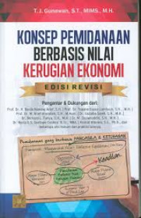 Konsep Pemidanaan Berbasis Nilai Kerugian Ekonomi: Menuju Hukum Pidana Yang Berkedilan, Berkepastian, Memberi Daya Jera, Dan Mengikuti Perkembangan Ekonomi