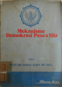 Mekanisme Demokrasi Pancasila