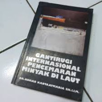 Gantirugi Internasional Pencemaran Minyak di Laut