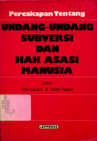 Percakapan tentang undang-undang subversi dan HAM