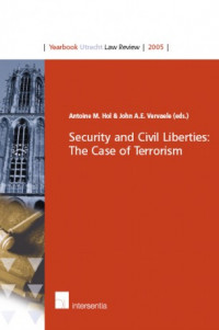 Security and Civil Liberties: The Cases Of Terrorism