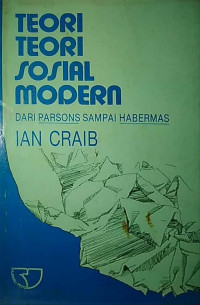 Teori-teori sosial modern dari Parsons sampai Hambermas